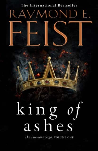 King of Ashes av Raymond E. Feist