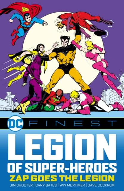 DC Finest: Legion of Super-Heroes: Zap Goes the Legion av Jim Shooter