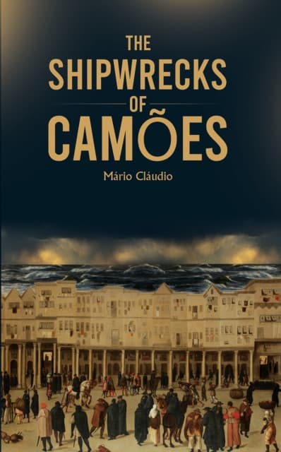 The Shipwrecks of Camoes