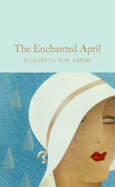 The Enchanted April av Elizabeth von Arnim