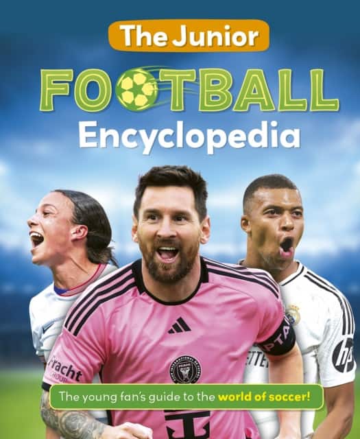 The Junior Football Encyclopedia av Emily Stead