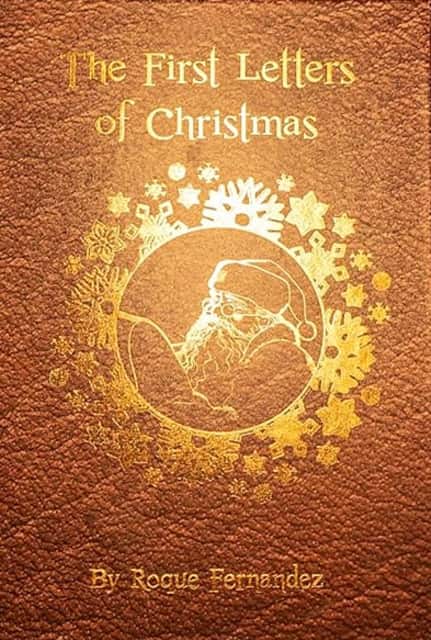 The First Letters Of Christmas av Roque Fernandez