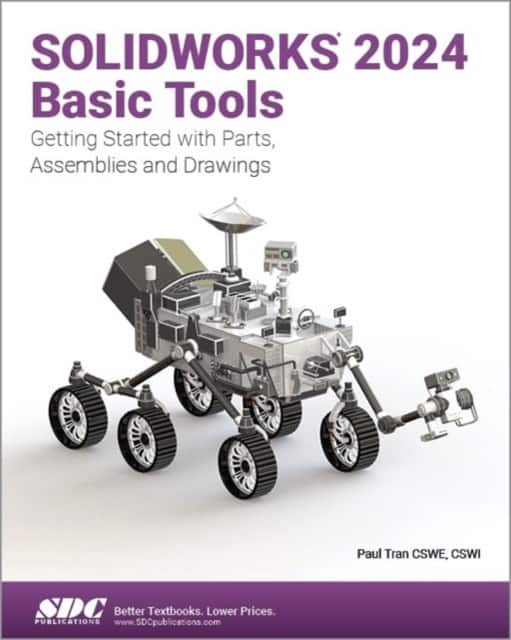 SOLIDWORKS 2024 Basic Tools av Paul Tran