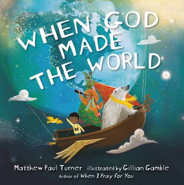 When God Made the World av Matthew Paul Turner