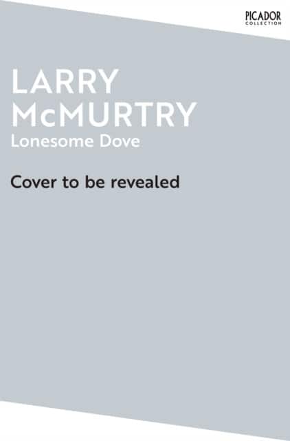 Lonesome Dove av Larry McMurtry