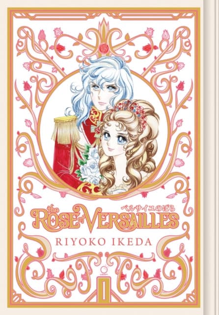 Rose of Versailles Volume 1