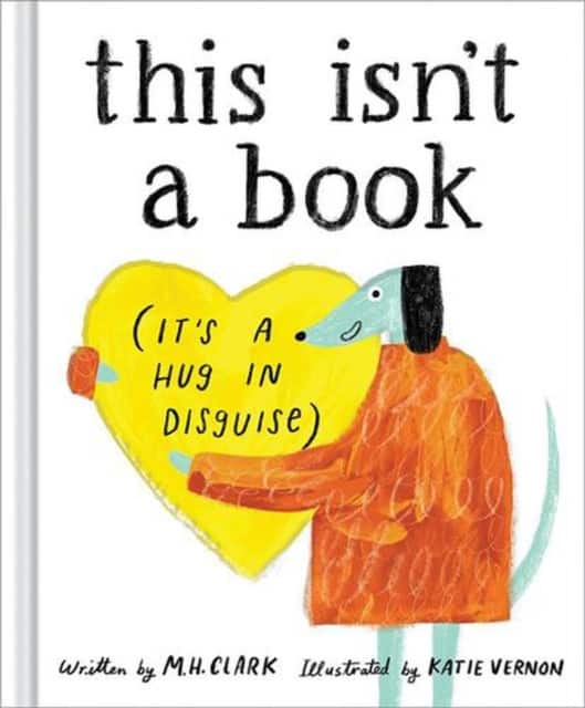 This Isn't a Book (It's a Hug in Disguise) av M.H. Clark