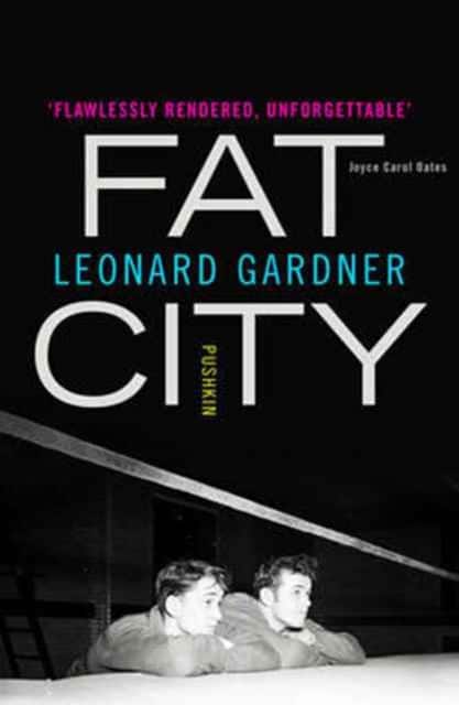 Fat City av Leonard Gardner
