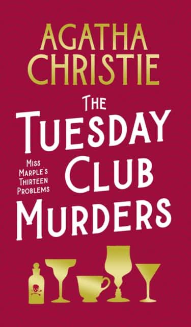 The Tuesday Club Murders av Agatha Christie