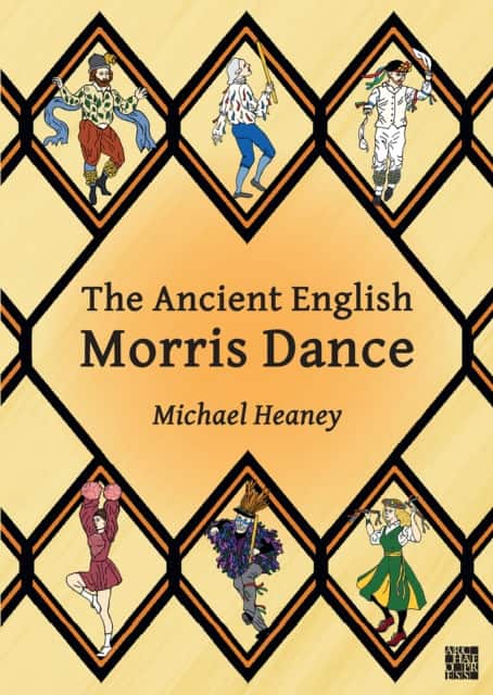 The Ancient English Morris Dance av Michael ) Heaney