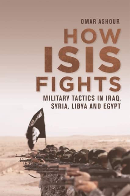 How ISIS Fights av Omar Ashour