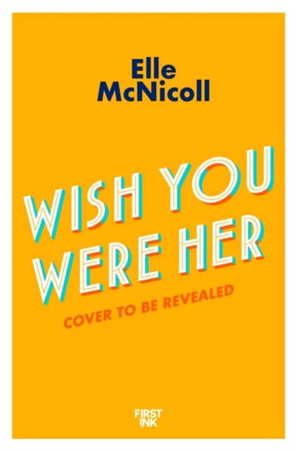Wish You Were Her av Elle McNicoll