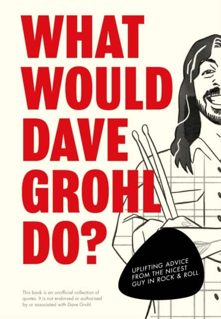 What Would Dave Grohl Do? av Pop Press