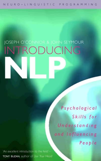 Introducing Neuro-Linguistic Programming av Joseph O'Connor