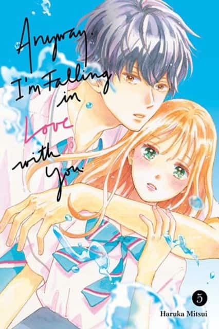 Anyway, I'm Falling In Love With You. 5 av Haruka Mitsui