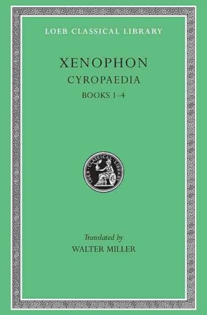 Cyropaedia, Volume I – Books 1–4 (Greek)