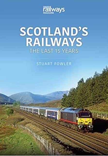 Scottish Railways: The Last 15 Years av Stuart Fowler