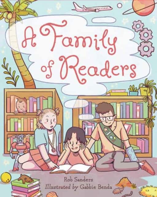 A Family of Readers av Rob Sanders