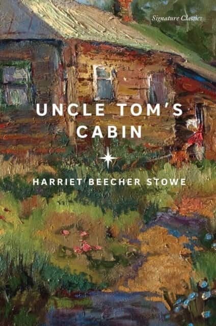 Uncle Tom's Cabin av Harriet Beecher Stowe