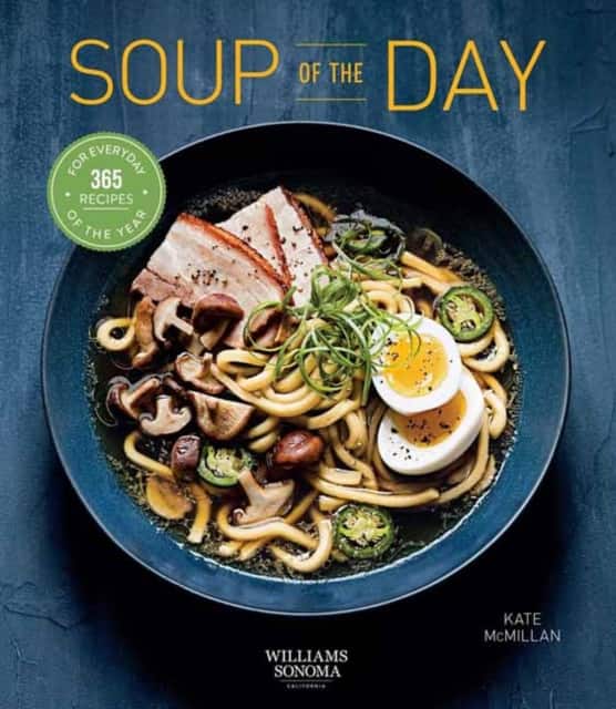 Soup of the Day (Healthy eating, Soup cookbook, Cozy cooking) av Kate Mcmillan