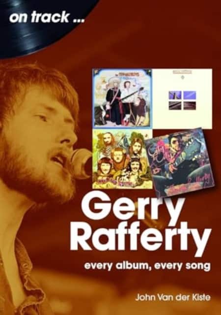Gerry Rafferty On Track av John van der Kiste