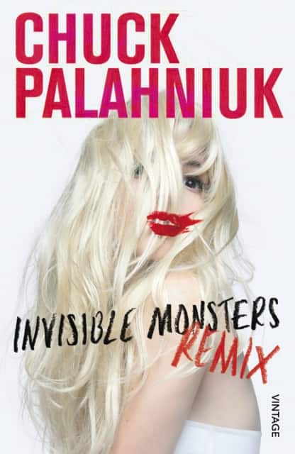 Invisible Monsters Remix av Chuck Palahniuk