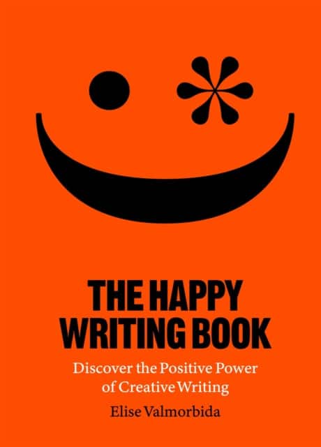 The Happy Writing Book av Elise Valmorbida