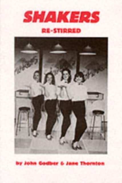 Shakers (Re-stirred) av John Godber