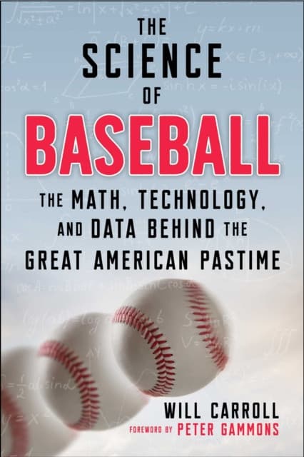 The Science of Baseball