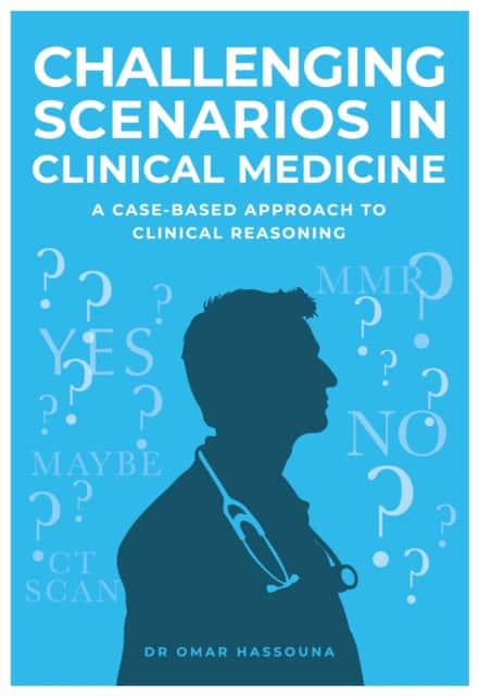 Challenging Scenarios in Clinical Medicine av Dr Omar Hassouna