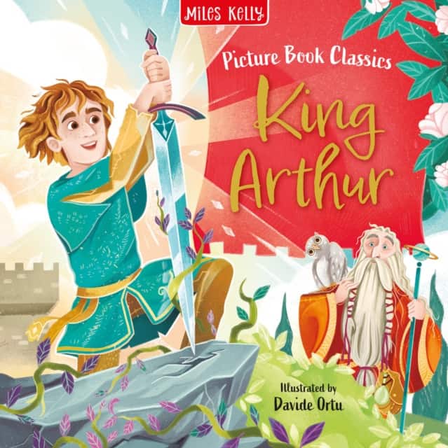 King Arthur av Miles Kelly