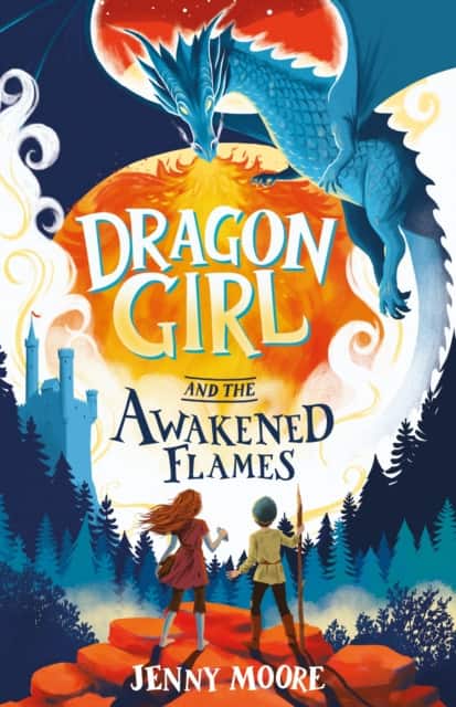 Dragon Girl and the Awakened Flames av Jenny Moore