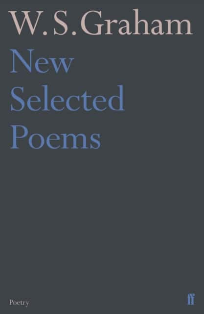 New Selected Poems of W. S. Graham av W.S. Graham