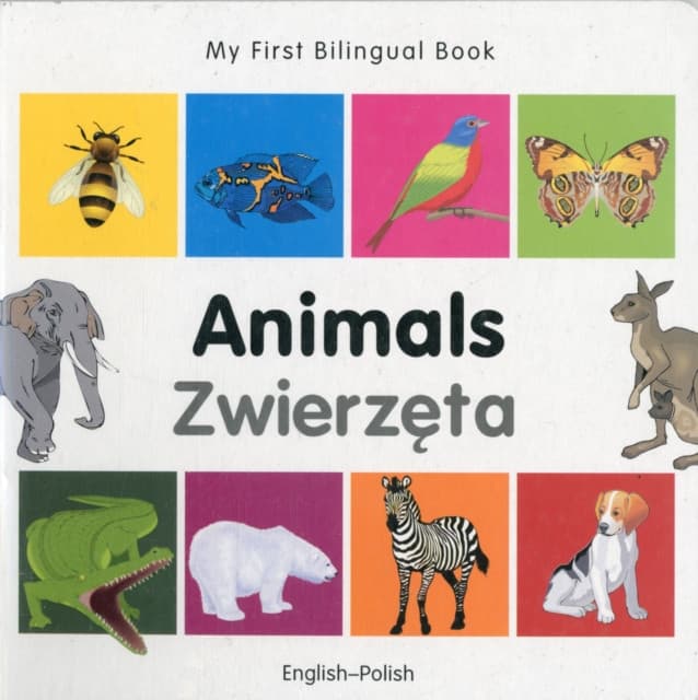 My First Bilingual Book - Animals (English-Polish)