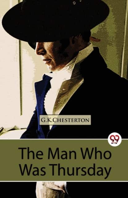 The Man Who Was Thursday a Nightmare av G.K. Chesterton