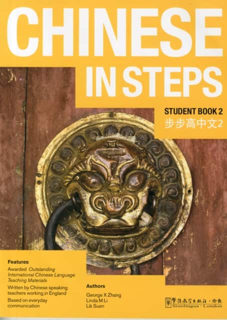 Chinese in Steps vol.2 - Student Book av Georges X. Zhang