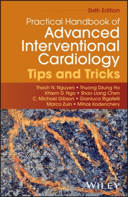 Practical Handbook of Advanced Interventional Card iology: Tips and Tricks