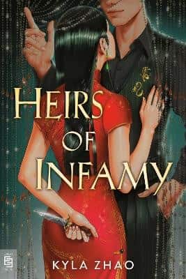 Heirs of Infamy av Kyla Zhao