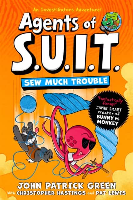 Agents of S.U.I.T.: Sew Much Trouble av John Patrick Green