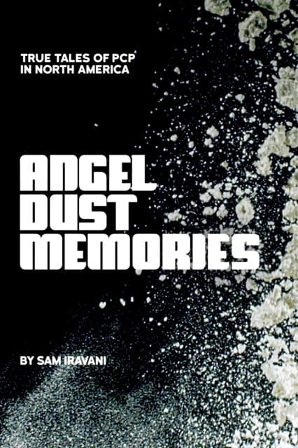 Angel Dust Memories