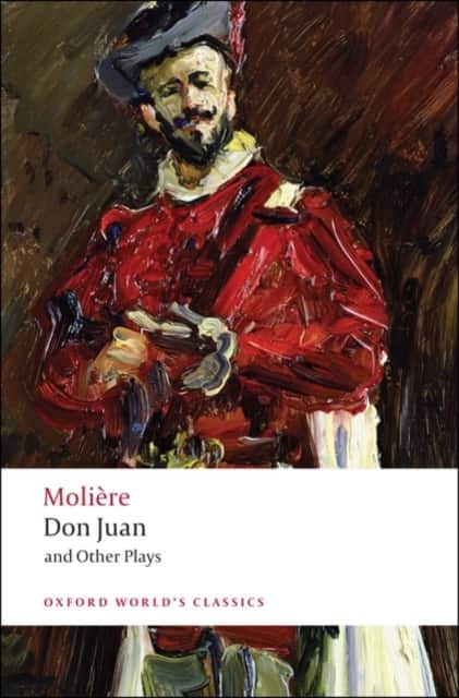 Don Juan and Other Plays av Molière