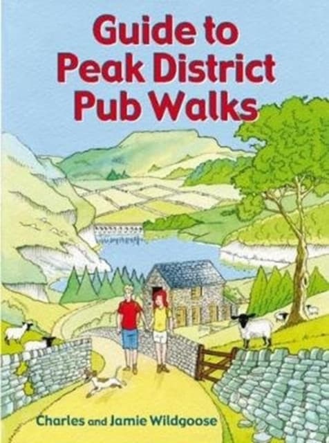 Guide to Peak District Pub Walks