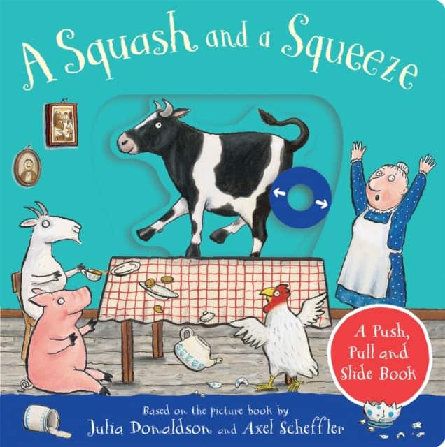 A Squash and a Squeeze: A Push, Pull and Slide Book av Julia Donaldson