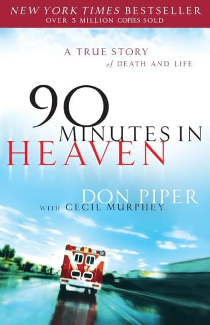 90 Minutes in Heaven av Don Piper