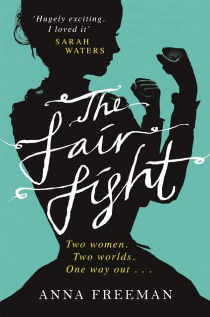 The Fair Fight av Anna Freeman