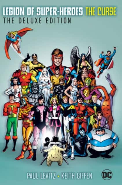 Legion of Super-Heroes: The Curse: The Deluxe Edition av Paul Levitz