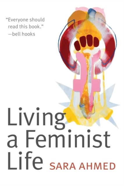 Living a Feminist Life av Sara Ahmed
