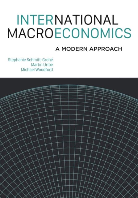 International Macroeconomics – A Modern Approach