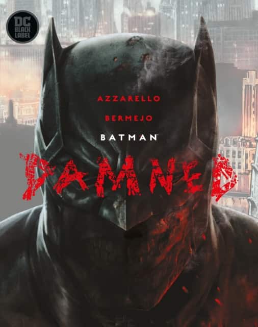 Batman: Damned av Brian Azzarello