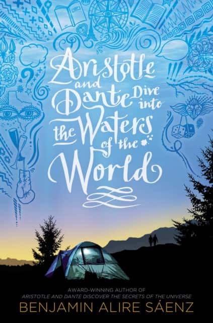 Aristotle and Dante Dive into the Waters of the World av Benjamin Alire Saenz